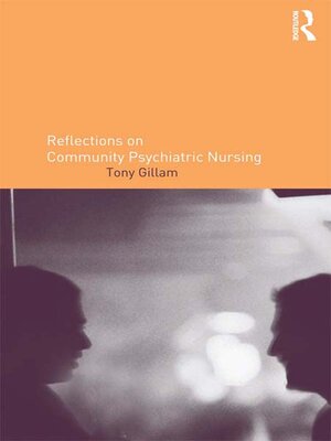 cover image of Reflections on Community Psychiatric Nursing